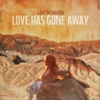 Love Has Gone Away